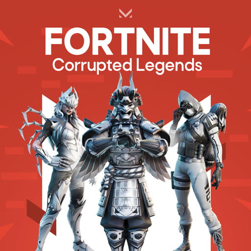 Fortnite Corrupted Legends