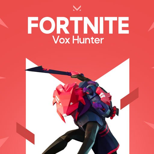 Fortnite Vox Hunter